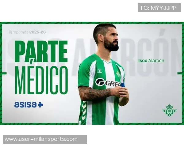 伊斯科伤情严重医生透露恢复需两到三个月才能重返赛场